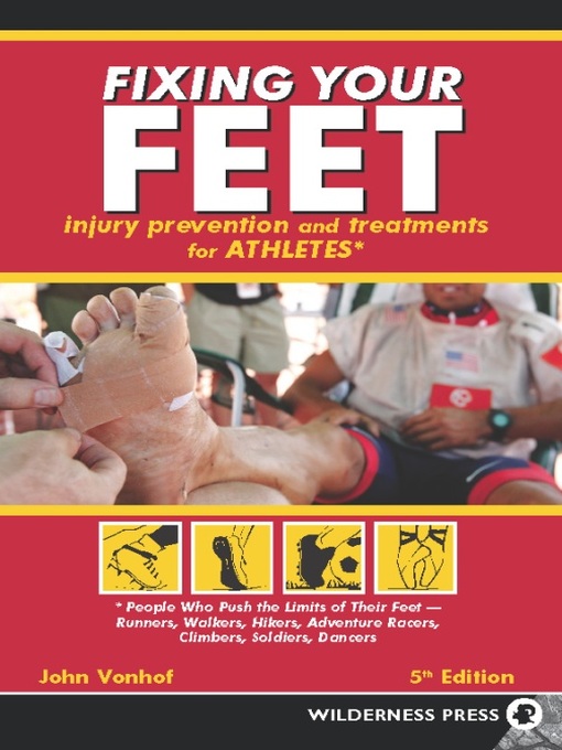 Title details for Fixing Your Feet by John Vonhof - Available
